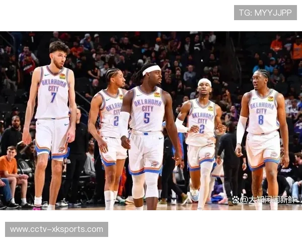 雷霆替补卡森华莱士27分奇兵,深度阵容支撑西部头名